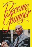 Become Younger (Large Print 16pt)