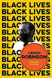 Cedric Robinson: The Time of the Black Radical Tradition