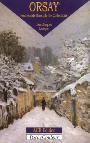 Orsay: Promenade Through the Collection
