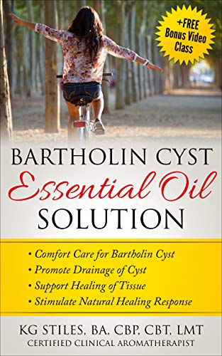 Bartholin Cyst Essential Oil Solution: Comfort Care for Bartholin Cyst, Promote Drainage of Cyst, Support Healing of Tissue, Stimulate Natural Healing