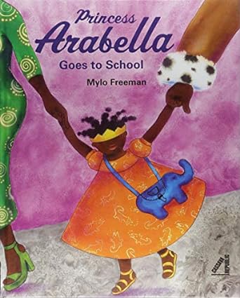 Princess Arabella Goes to School (paperback)