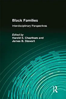 Black Families: Interdisciplinary Perspectives