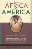 African American History Series: From Africa to America: African American History from the Colonial Period to the Early Republic, 1600-1790 (cloth cover)