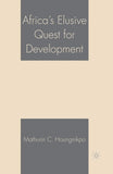 Africa's Elusive Quest for Development (2006)