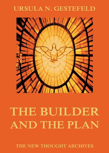 The Builder and the Plan;