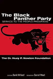 The Black Panther Party: Service to the People Programs