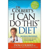 Dr. Colbert's "I Can Do This" Diet