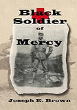 Black Soldier of Mercy