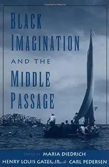 Black Imagination and the Middle Passage