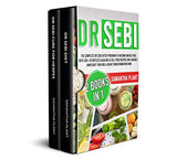 Dr Sebi: The Complete Dr Sebi Detox Program to Become Mucus Free with 300+ Effortless Alkaline & Cell Food Recipes On a Budget.