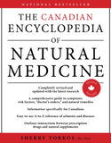 The Canadian Encyclopedia of Natural Medicine 2nd Edition