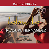 Idlewild: Carl Weber Presents