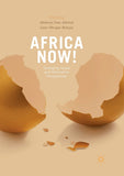 Africa Now!: Emerging Issues and Alternative Perspectives (Softcover Reprint of the Original 1st 2018)