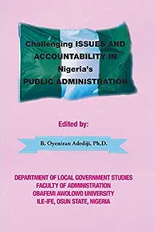 Challenging Issues and Accountability in Nigeria's Public Administration