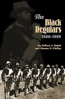 The Black Regulars 1866-1898