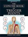 The Concise Book of Trigger Points, Third Edition: A Professional and Self-Help Manual (Revised)