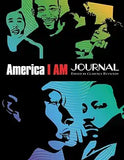 America I AM Journal: The African American Imprint