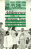 Adolescence in a Moroccan Town (None)