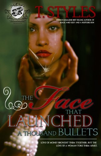 The Face That Launched A Thousand Bullets (The Cartel Publications Presents)