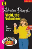 Vicki,The Volunteer Heros & Helpers Adventure Diaries