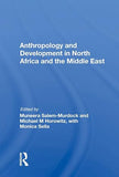 Anthropology and Development in North Africa and the Middle East
