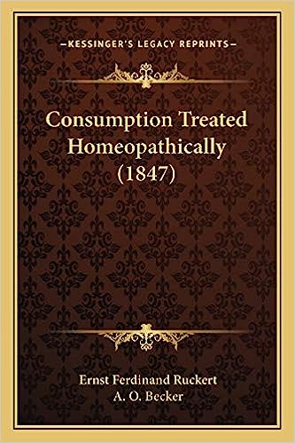 Consumption Treated Homeopathically (1847)