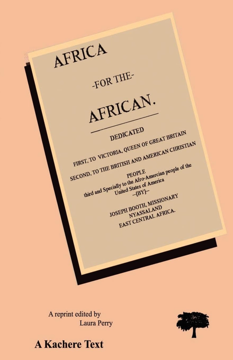 Africa for the African. Second Edition (Revised)