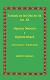 Tratado de Los 256 Odu de Ifa Vol. 68 Ogunda Owonrin-Ogunda Obara