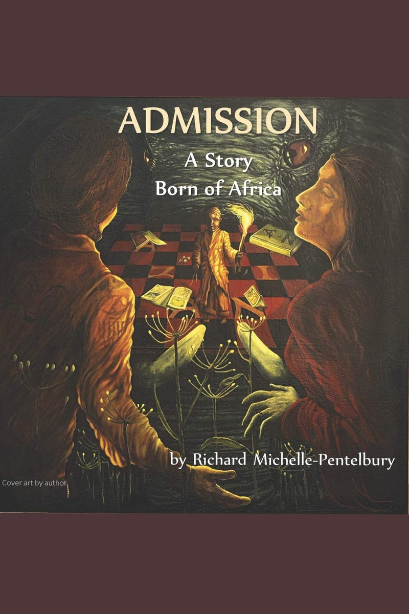 Admission: A Story Born of Africa