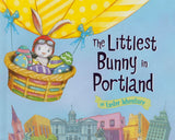 Littlest Bunny in Portland : an Easter Adventure