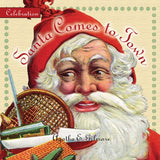 Santa Comes to Town (Celebration)