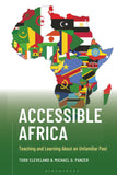 Accessible Africa: Teaching and Learning about an Unfamiliar Past