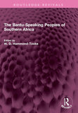 The Bantu-Speaking Peoples of Southern Africa
