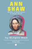 Ann Shaw, Mother of Methodism in South Africa (1788-1854)