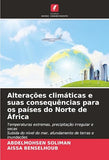 Alteracoes climaticas e suas consequencias para os paises do Norte de Africa