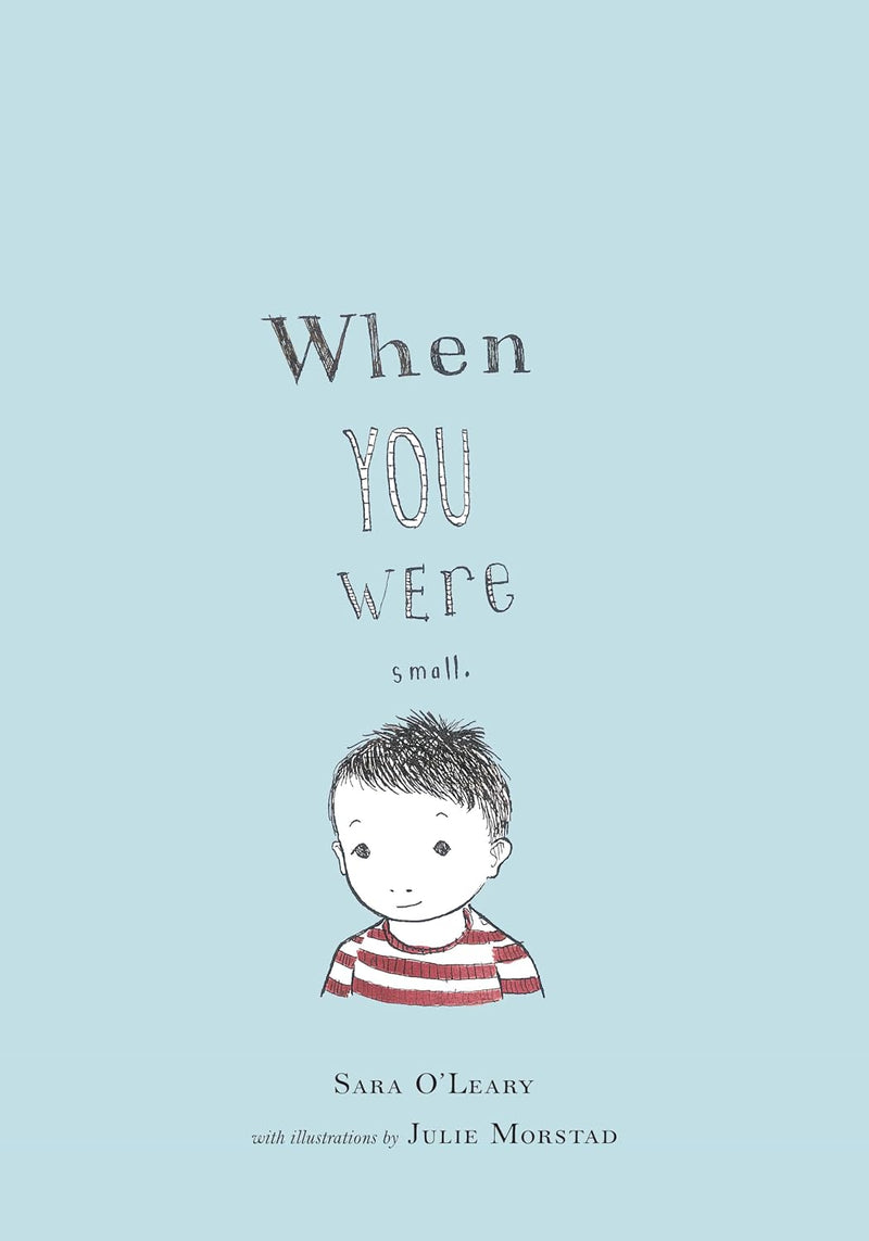 When You Were Small
