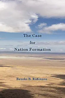 The Case for Nation Formation