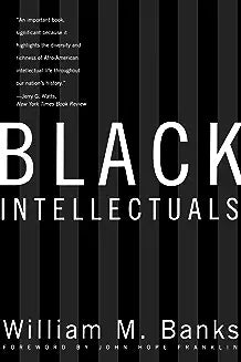 Black Intellectuals: Race and Responsibility in American Life