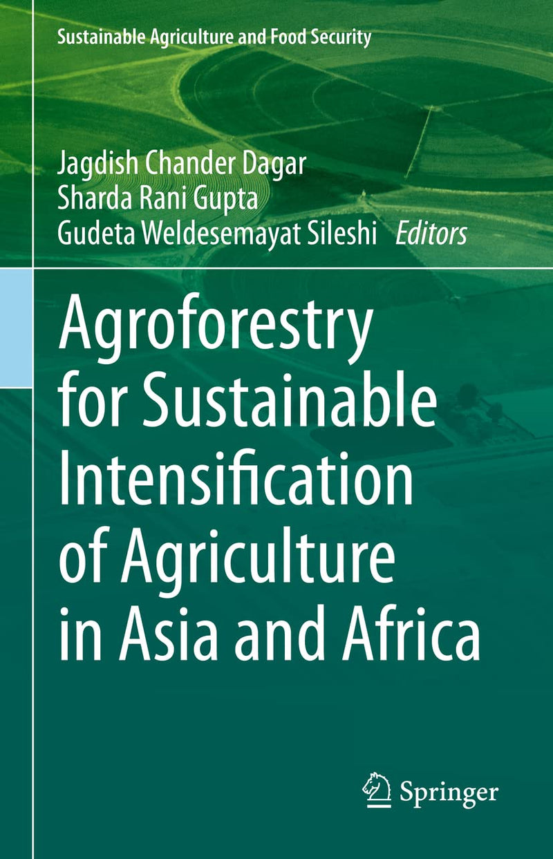 Agroforestry for Sustainable Intensification of Agriculture in Asia and Africa (2023)