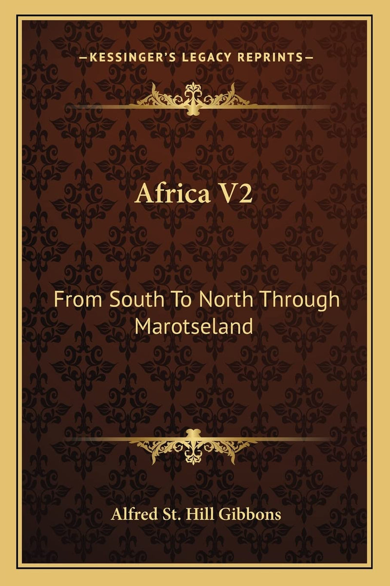 Africa V2: From South To North Through Marotseland