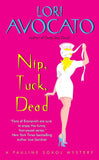 Nip, Tuck, Dead : A Pauline Sokol Mystery