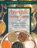 Ayurvedic Healing Cuisine (Edition, New of Healing Cuisine)