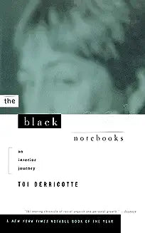 The Black Notebooks: An Interior Journey