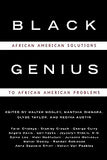 Black Genius: African-American Solutions to African-American Problems (Revised)
