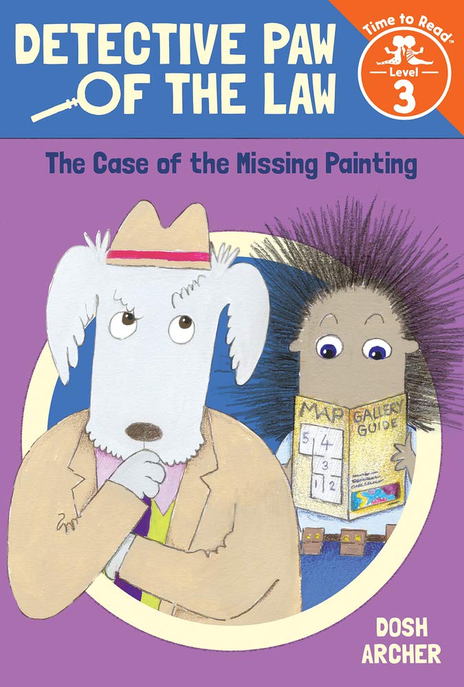 Case of the Missing Painting (Detective Paw of the Law: Time to Read
