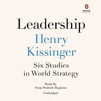 Leadership: Six Studies in World Strategy
