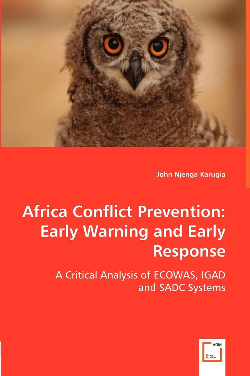 Africa Conflict Prevention: Early Warning and Early Response
