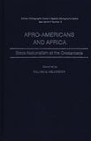 Afro-Americans and Africa: Black Nationalism at the Crossroads