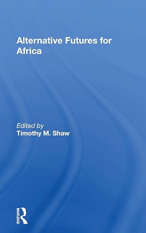 Alternative Futures for Africa