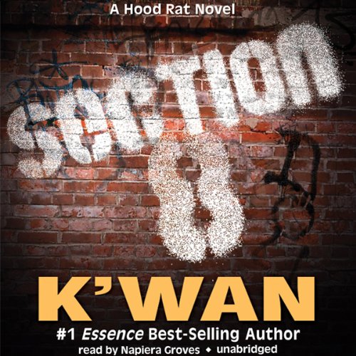 Section 8: A Hood Rat Novel